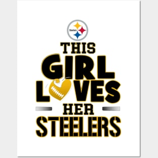 This Girl Loves He Steelers Posters and Art